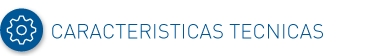 Características técnicas Características técnicas